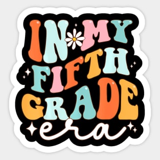 In My 5th Grade Era Groovy Retro Fifth Grade Back To School Sticker